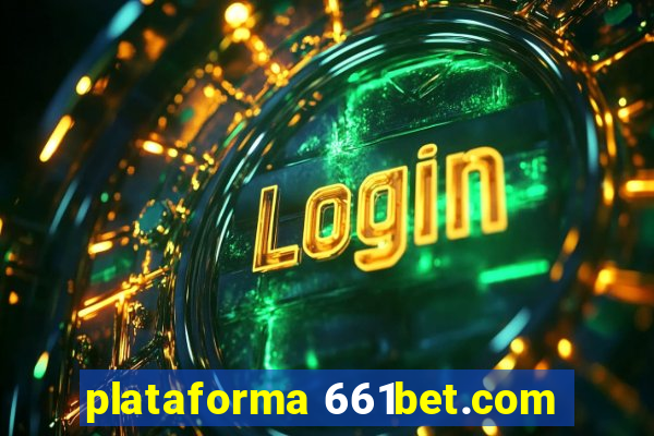 plataforma 661bet.com